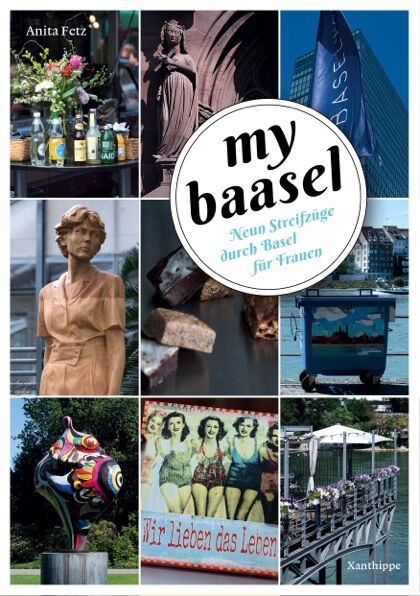 my baasel - Anita Fetz